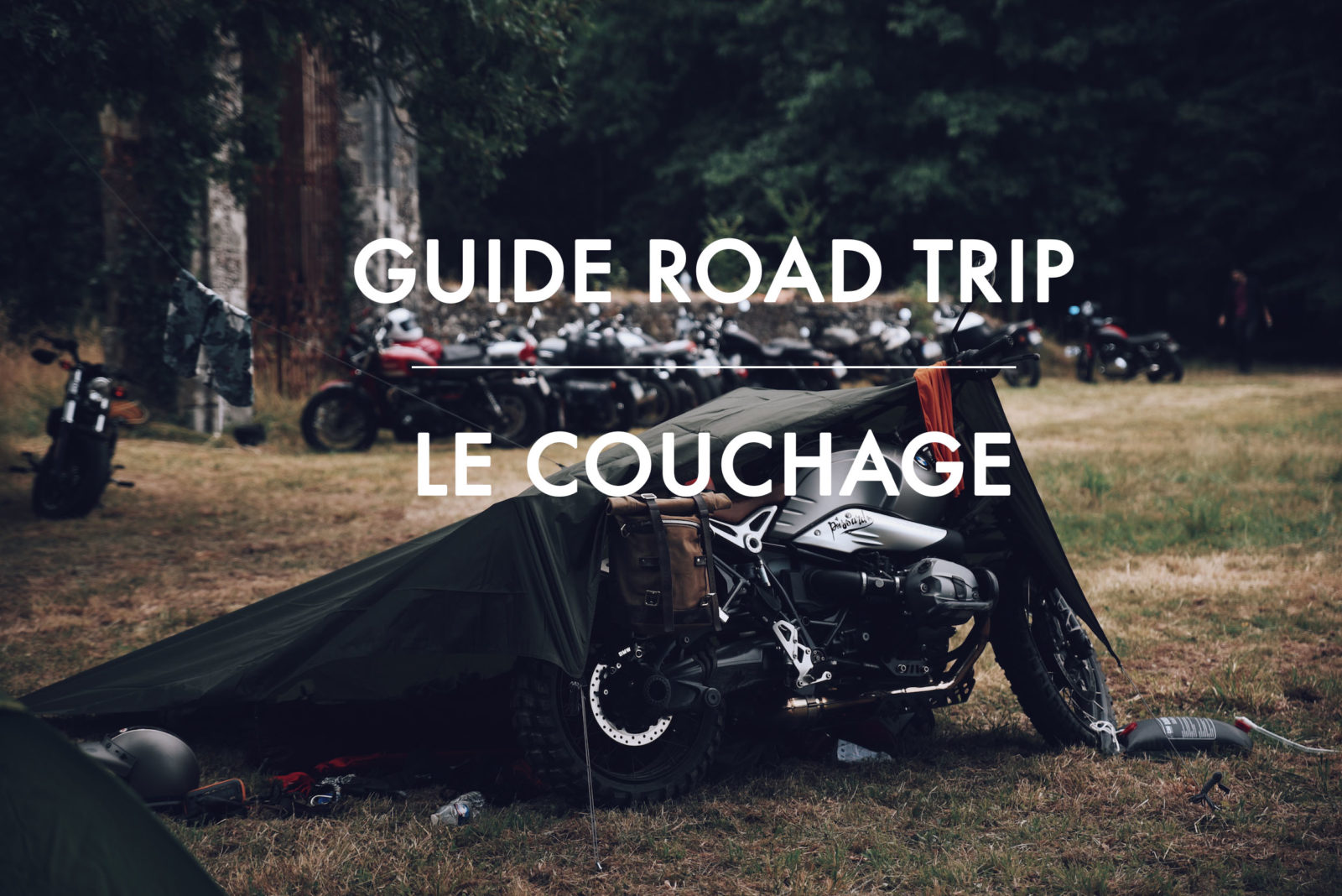 Guide Roadtrip : Le couchage