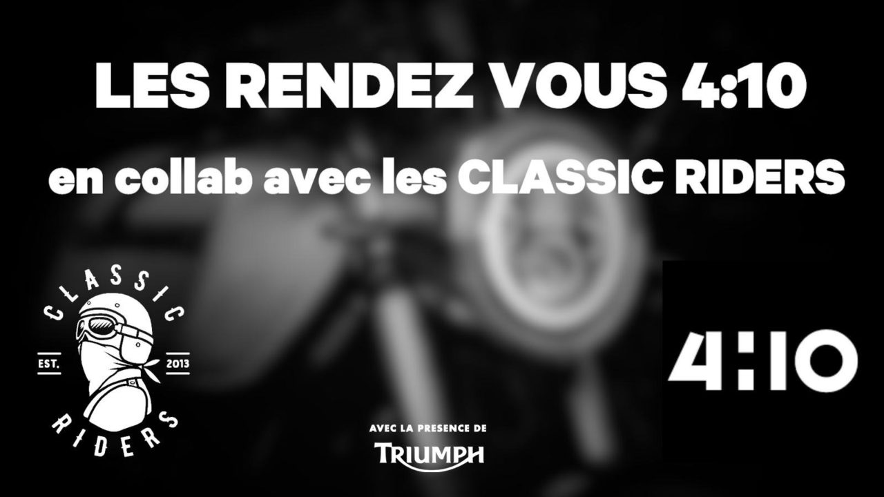 Soirée 4h10 x Paris Classic Rider